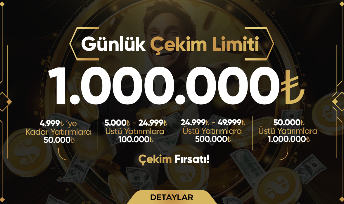 Günlük Çekim limiti 1.000.000 TL!